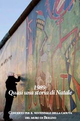 1989: quasi una fiaba di Natale